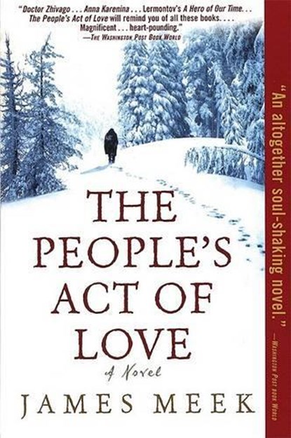 The People's Act of Love, James Meek - Paperback - 9781841958774