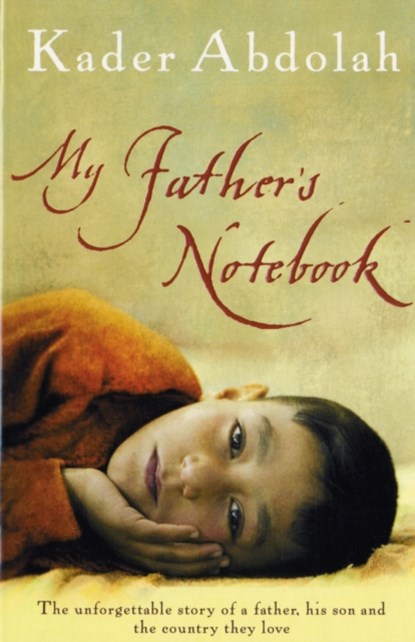 My Father's Notebook, Kader Abdolah - Paperback - 9781841959276