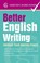 Better English Writing, Sue Moody - Paperback - 9781842057599