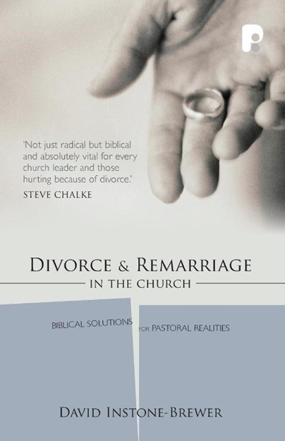 Divorce and Remarriage in the Church, David Instone-Brewer - Paperback - 9781842271803