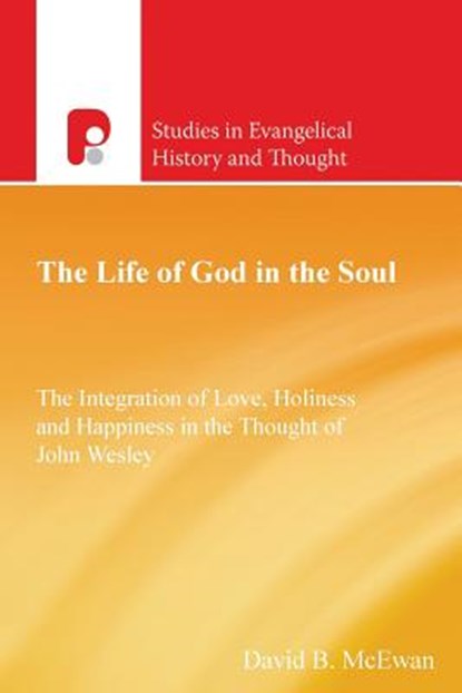 The Life of God in the Soul, David B McEwan - Paperback - 9781842278000
