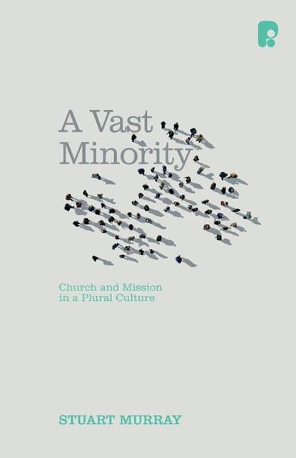 A Vast Minority, Stuart Murray - Paperback - 9781842278376