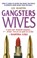 Gangsters Wives, MARTIN,  Lee - Paperback - 9781842432242
