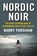 Nordic Noir, Barry Forshaw - Paperback - 9781842439876