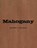 Mahogany, Linda White - Gebonden - 9781842461716