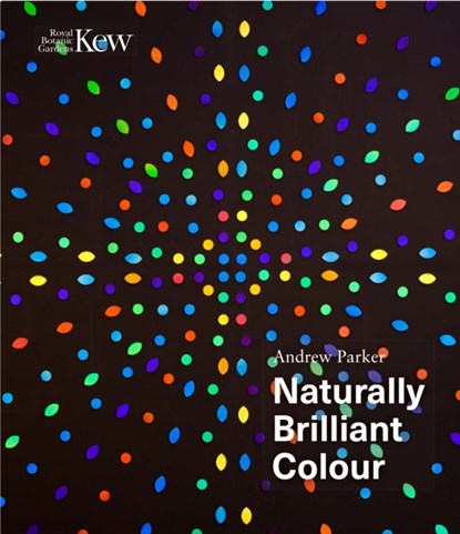 Naturally Brilliant Colour, Andrew Parker - Paperback - 9781842467336