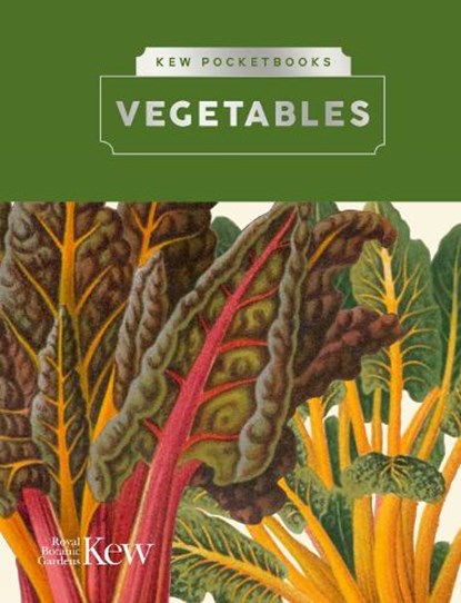 Kew Pocketbooks: Vegetables, Helena Dove - Gebonden - 9781842468555