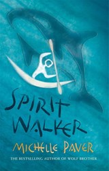 Chronicles of Ancient Darkness: Spirit Walker - Michelle Paver - 9781842551134