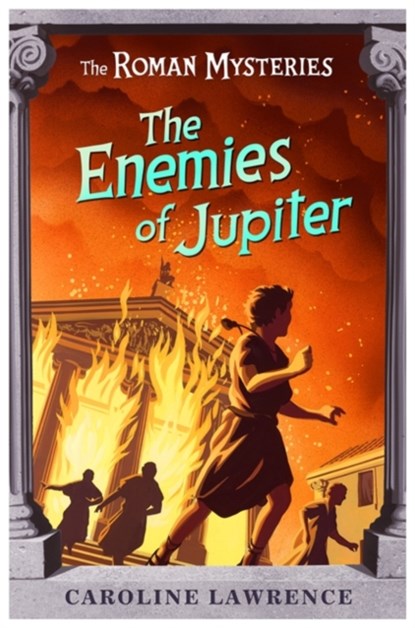 The Roman Mysteries: The Enemies of Jupiter, Caroline Lawrence - Paperback - 9781842551646