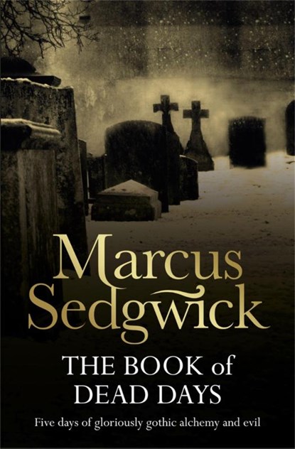 The Book of Dead Days, Marcus Sedgwick - Paperback - 9781842552674