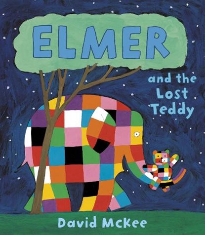 Elmer and the Lost Teddy, David McKee - Paperback - 9781842707494