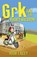 Grk and the Phoney Macaroni, Josh Lacey - Paperback - 9781842709320