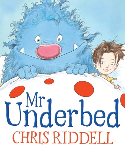 Mr Underbed, Chris Riddell - Paperback - 9781842709429