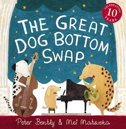 The Great Dog Bottom Swap, Peter Bently - Paperback - 9781842709887