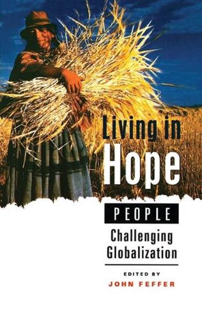Living in Hope, John Feffer - Paperback - 9781842771532