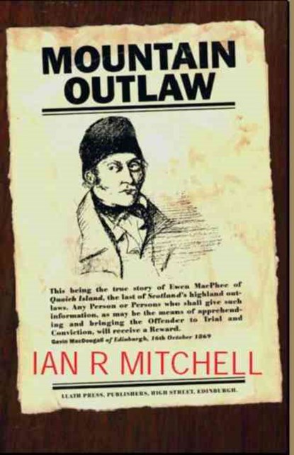 Mountain Outlaw, Ian R. Mitchell - Paperback - 9781842820278