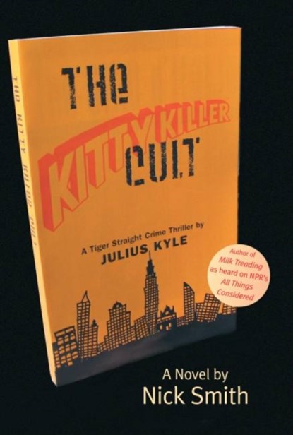 The Kitty Killer Cult, Nick Smith - Paperback - 9781842820391
