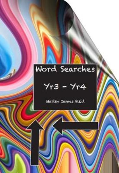 Word Searches Yr 3-Yr 4, Martin James - Paperback - 9781842854648