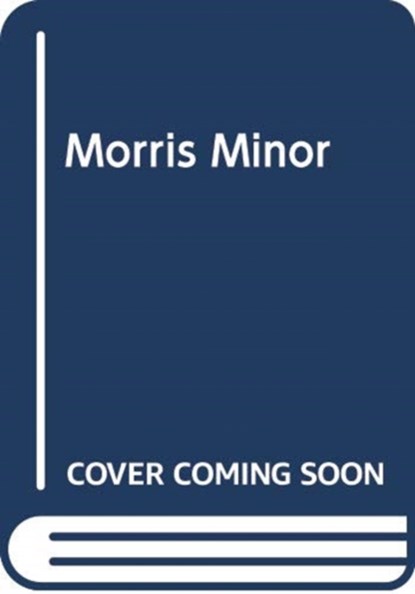 THE MORRIS MINOR, Ed Carlow - Paperback - 9781842855041