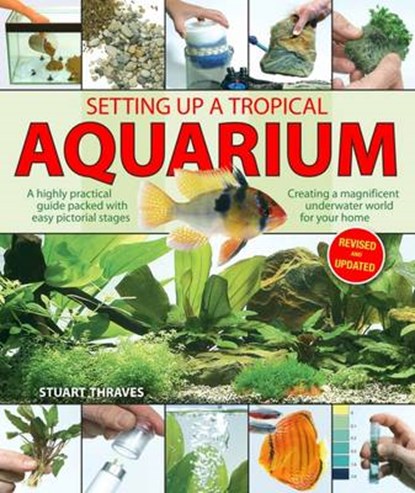Setting Up a Tropical Aquarium, THRAVES,  Stuart - Paperback - 9781842862520