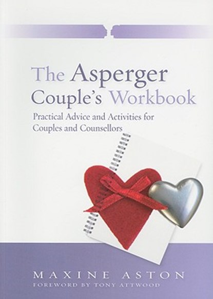 The Asperger Couple's Workbook, Maxine C. Aston - Paperback - 9781843102533