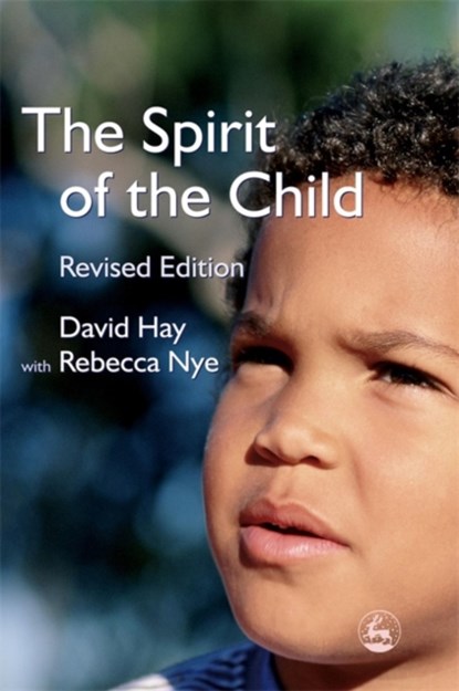 The Spirit of the Child, David Hay - Paperback - 9781843103714