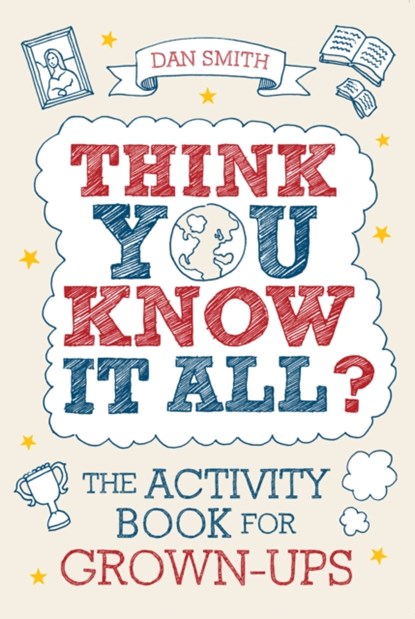 Think You Know it All?, Daniel Smith - Paperback - 9781843174578