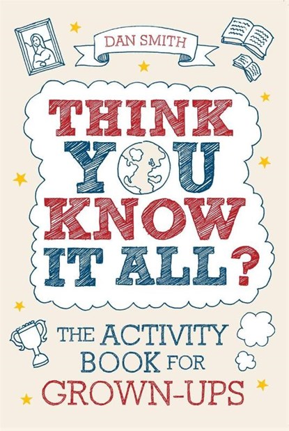Think You Know it All?, Daniel Smith - Paperback - 9781843174578