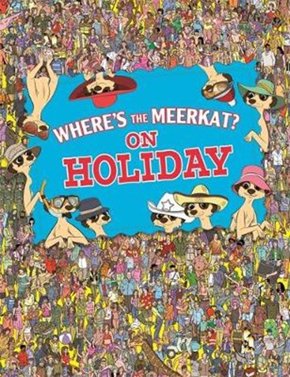 Where's The Meerkat? On Holiday, Paul Moran - Paperback - 9781843178897