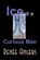 Ice and a Curious Man, Renee Angers - Overig - 9781843195320