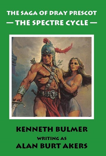 The Spectre Cycle, AKERS,  Alan Burt - Gebonden - 9781843199281