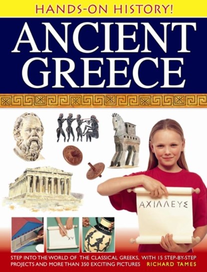 Hands-on History! Ancient Greece, Richard Tames - Gebonden - 9781843229643