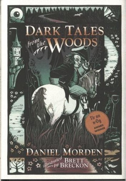 Dark Tales from the Woods, MORDEN,  Daniel - Gebonden - 9781843235835