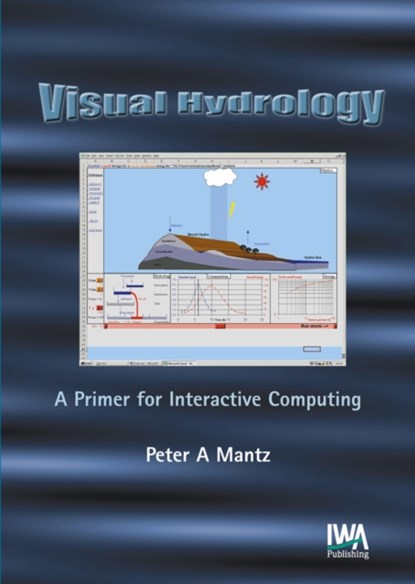 Visual Hydrology, Peter A. Mantz - Gebonden - 9781843390565