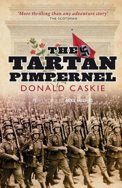 The Tartan Pimpernel, Donald Caskie - Paperback - 9781843410355
