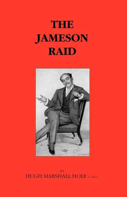 Jameson Raid, Naval & Military Press - Paperback - 9781843420583