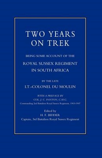 Two Years on Trek, Lt -Col Du Moulin - Paperback - 9781843422426