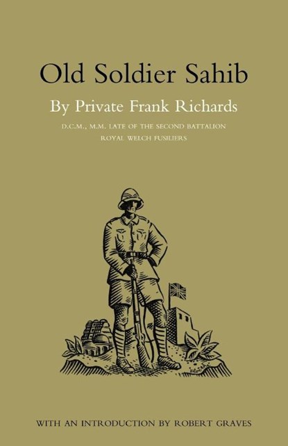 Old Soldier Sahib, Frank Richards DCM MM - Paperback - 9781843425588