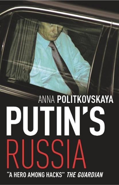 Putin's Russia, Anna Politkovskaya - Paperback - 9781843430506
