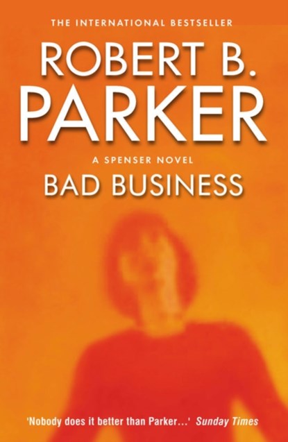 Bad Business, Robert B Parker - Paperback - 9781843441724