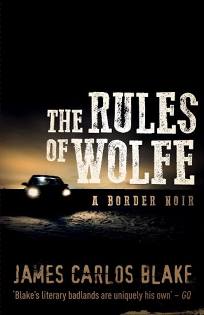 The Rules of Wolfe, James Blake - Paperback - 9781843444084
