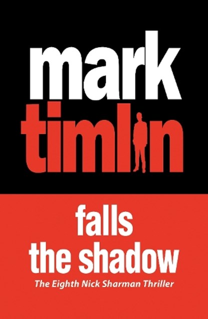 Falls The Shadow, Mark Timlin - Paperback - 9781843444800