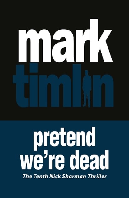 Pretend We're Dead, Mark Timlin - Paperback - 9781843446286