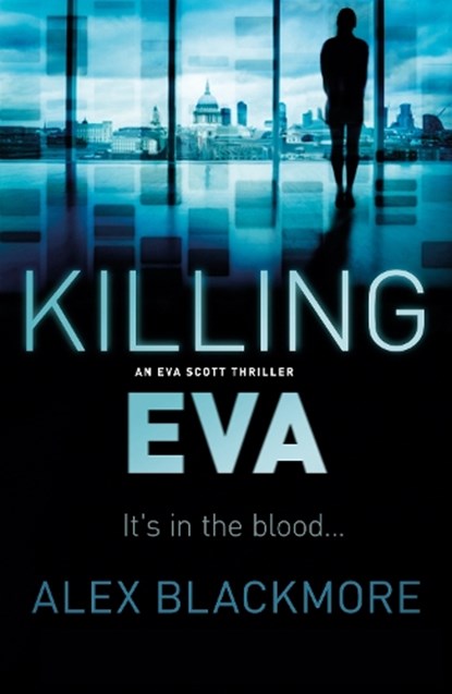 Killing Eva, Alex Blackmore - Paperback - 9781843446576