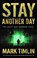 Stay Another Day, Mark Timlin - Paperback - 9781843449423