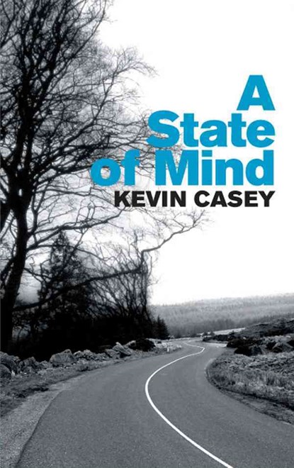 A State Of Mind, Kevin Casey - Paperback - 9781843511533