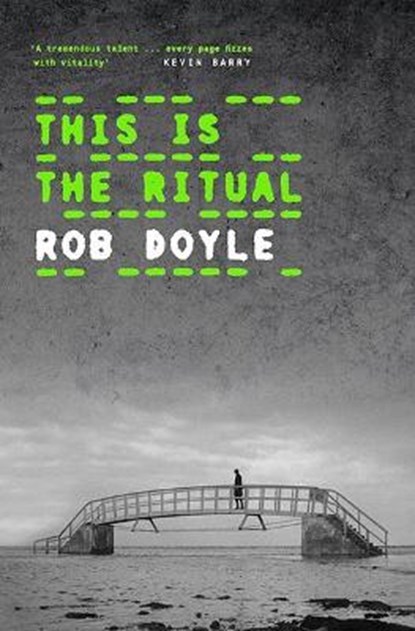 This is the Ritual, DOYLE,  Rob - Gebonden - 9781843516699