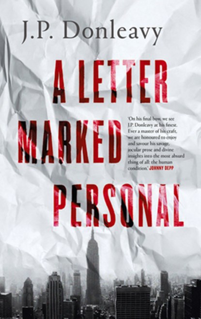 A Letter Marked Personal, J. P. Donleavy - Paperback - 9781843516972