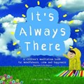 It's Always There | Louise Shanagher ; Rose Finerty | 