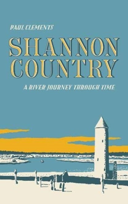 Shannon Country, Paul Clements - Paperback - 9781843517832